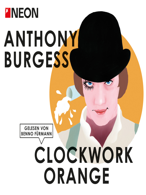 Title details for Clockwork Orange by Anthony Burgess - Wait list
